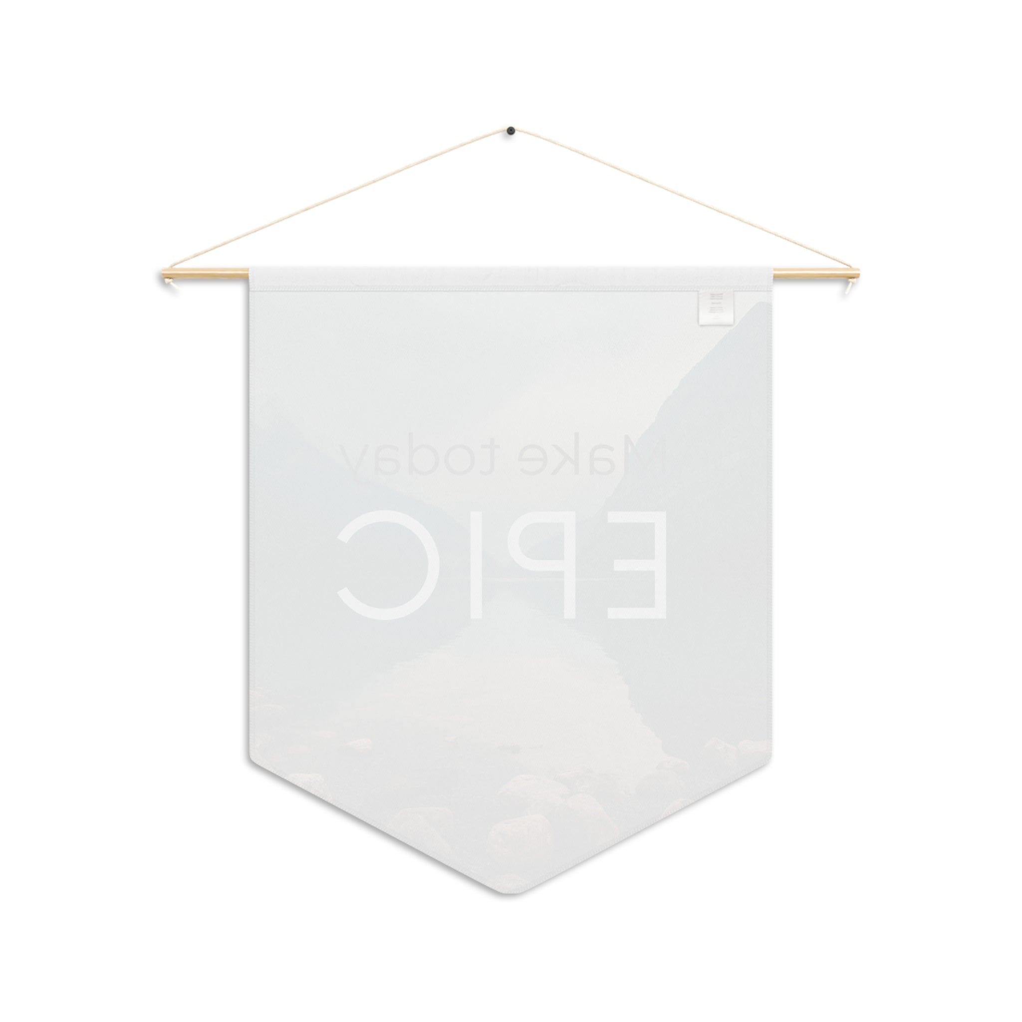 Pennant Flag/ Wall Art - Inspirational